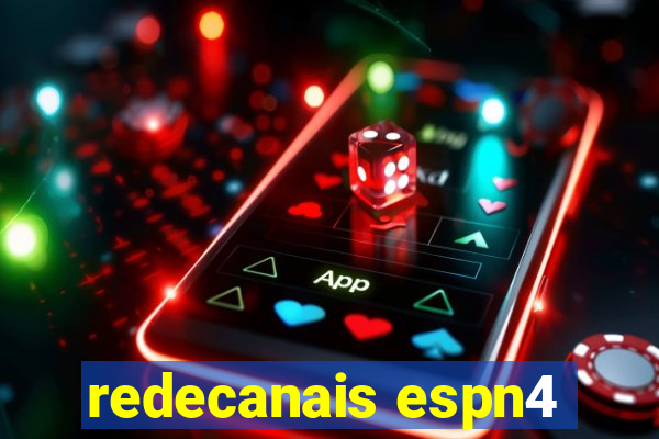 redecanais espn4